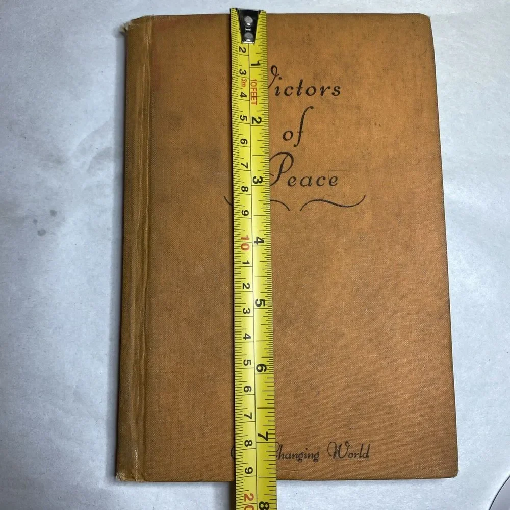 Victors Of Peace By Arthur‎ Quiller-Couch Our Changing World 1937 HTF READ